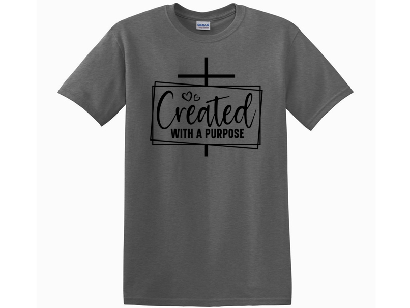 Created With A Purpose Tee
