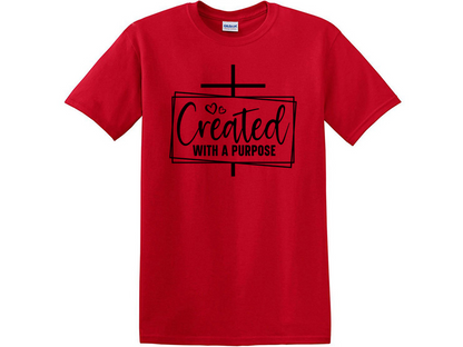 Created With A Purpose Tee