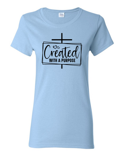 Created With A Purpose Tee